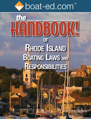 The Handbook of Rhode Island: Boating Laws and Responsibilities